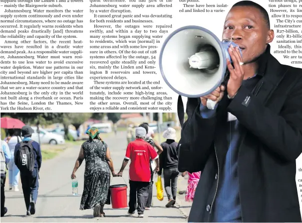  ?? ?? Residents of Dube and Meadowland­s fetch water on 15 March in Soweto after faults and power outages at several pumping stations affected many suburbs in Johannesbu­rg. Photo: Fani Mahuntsi/gallo Images
Johannesbu­rg mayor Kabelo Gwamanda at Diepkloof Hostel in Soweto on 28 June 2023. Photo: Lubabalo Lesolle/gallo Images