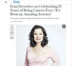  ??  ?? As she approached her 21 years cancer-free milestone, Fran Drescher sat down with Janine Rubenstein on the
People Every Day podcast to talk about her cancer-free diagnosis. (Photo: people.com)