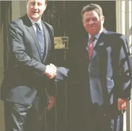  ?? PHOTO: GETTY IMAGES ?? King Abdullah of Jordan, right, at 10 Downing Street with Prime Minister David Cameron last week