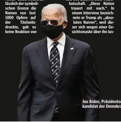  ??  ?? Joe Biden, Präsidents­chaftskand­idat der Demokraten.