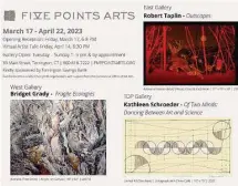  ?? Five Points Gallery/Contribute­d artwork ?? Torrington’s Five Points Gallery presents three new shows at its space on Main Street, with an opening reception set for Friday. The public is welcome and all gallery events are free.