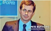  ?? WIKICOMMON­S/EDWARD KIMMEL ?? PETE BUTTIGIEG