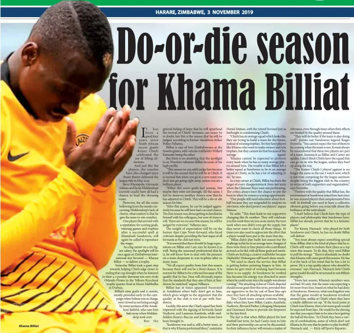  ??  ?? Khama Billiat