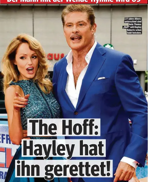  ??  ?? 27 Jahre Altersunte­rschied sind kein Thema: „Hoff“will Hayley Roberts schon bald heiraten.