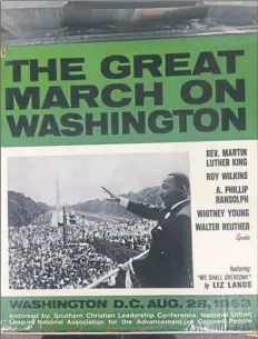  ?? Crown Antiques & Collectibl­es ?? A poster advertisin­g the March on Washington in August 1963.