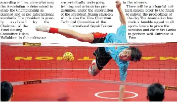 Elaborate Arrangements To Stage 2nd South Asian Sepak Takraw Championships In Sri Lanka Pressreader