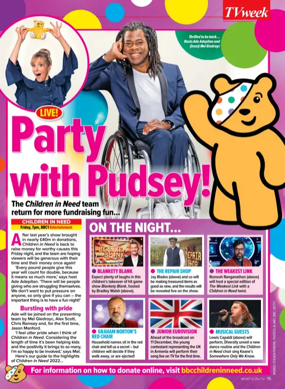  ?? ?? Thrilled to be back… Hosts Ade Adepitan and (inset) Mel Giedroyc