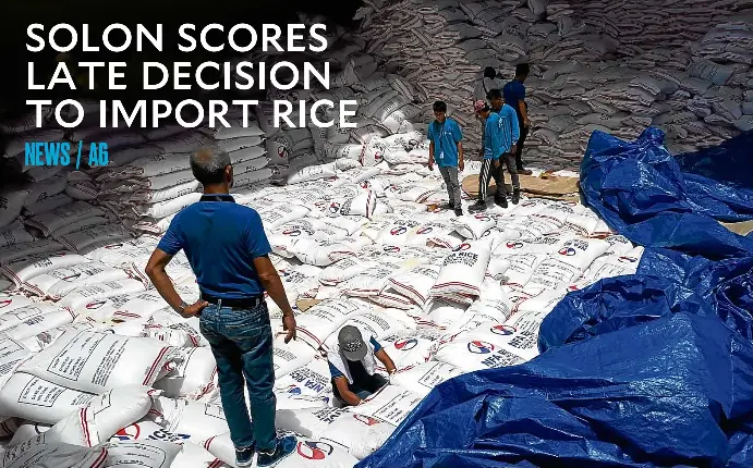 SOLON SCORES LATE DECISION TO IMPORT RICE - PressReader