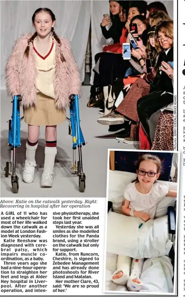  ??  ?? Above: Katie on the catwalk yesterday. Right: Recovering in hospital after her operation