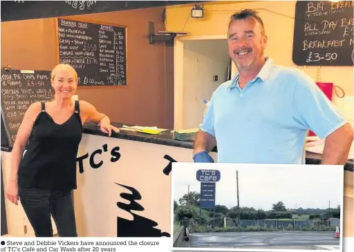  ??  ?? Steve and Debbie Vickers have announced the closure of TC’s Café and Car Wash after 20 years