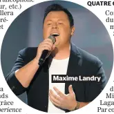 ??  ?? Maxime Landry