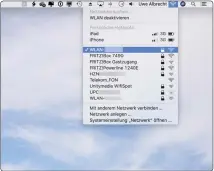  ??  ?? Probieren Sie aus, ob Sie sich mit dem Mac in dem WLAN anmelden können, das Ihr iphone verschmäht.