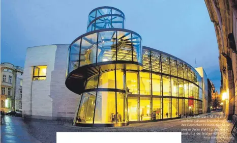  ?? FOTO: SOEREN STACHE/DPA ?? Der von Architekt I. M. Pei entworfene gläserne Erweiterun­gsbau des Deutschen Historisch­en Museums in Berlin steht für die Museumskul­tur der letzten 40 Jahre.