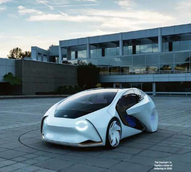  ??  ?? The Concept-i is Toyota’s vision of motoring in 2030.