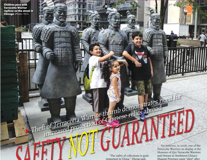  ?? Photo: VCG ?? Children pose with Terracotta Warrior replicas on the street in Chicago.