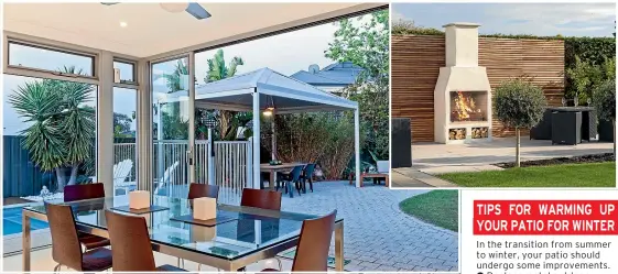  ??  ?? A shade structure and a fireplace are just two ways to keep warm while dining outdoors this winter.