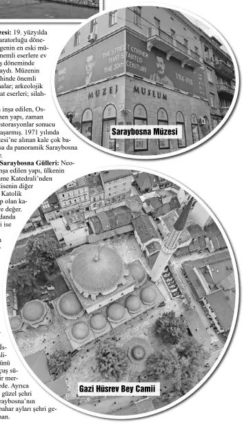  ??  ?? Gazi Hüsrev Bey Camii Saraybosna Müzesi