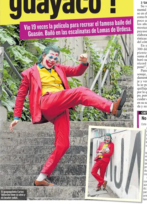  ??  ?? El guayaquile­ño Carlos Vallarino tiene 46 años y es locutor radial.