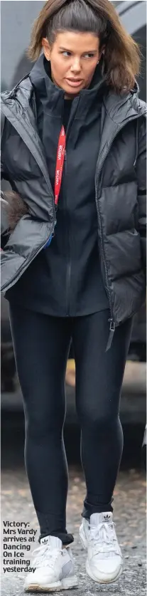  ??  ?? Victory: Mrs Vardy arrives at Dancing On Ice training yesterday