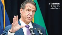  ??  ?? El gobernador de Nueva York, Andrew Cuomo