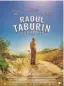  ??  ?? Raoul Taburin, de Pierre Godeau ( France, 1 h 30) avec Benoît Poelvoorde, Édouard Baer, Suzanne Clément…