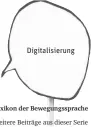  ??  ?? Digitalisi­erung