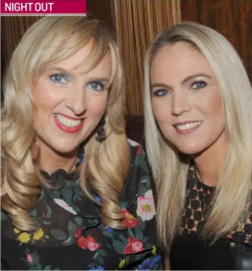  ??  ?? Denise McDowell and Serena McArdle at Jim McGuinness’ 70th birthday party in The Lisdoo.
