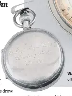  ?? PICTURES: GAVIN GARDINER LTD. ?? WALKOVER: Sir Ralph Payne-Gallwey’s pocket pedometer, offered at auction in London this week.
