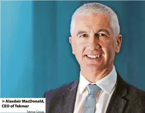  ?? Tekmar Group ?? > Alasdair MacDonald, CEO of Tekmar