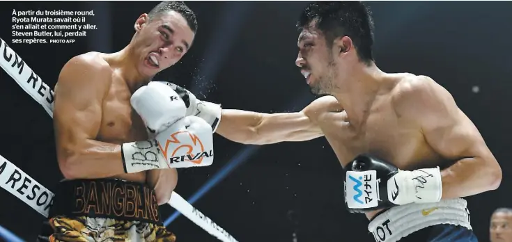  ?? PHOTO AFP ?? À partir du troisième round, Ryota Murata savait où il s’en allait et comment y aller. Steven Butler, lui, perdait ses repères.