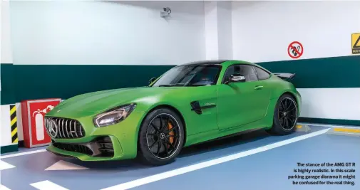  ??  ?? The stance of the AMG GT R is highly realistic. In this scale parking garage diorama it might be confused for the real thing.