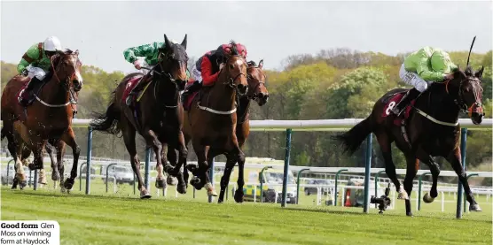  ??  ?? Good form Glen Moss on winning form at Haydock