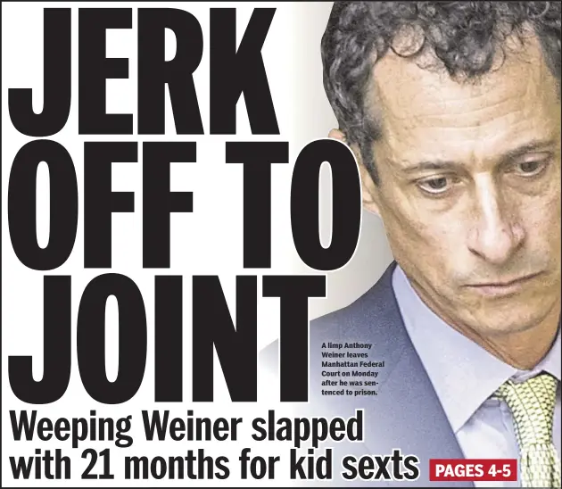  ??  ?? A limp Anthony Weiner leaves Manhattan Federal Court on Monday after he was sentenced to prison.