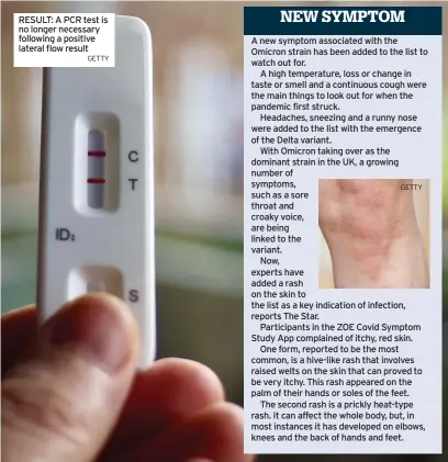  ?? GETTY ?? RESULT: A PCR test is no longer necessary following a positive lateral flow result