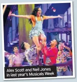  ??  ?? Alex Scott and Neil Jones in last year’s Musicals Week