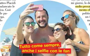  ??  ?? Tutto come sempre, anche i selfiecon le fan