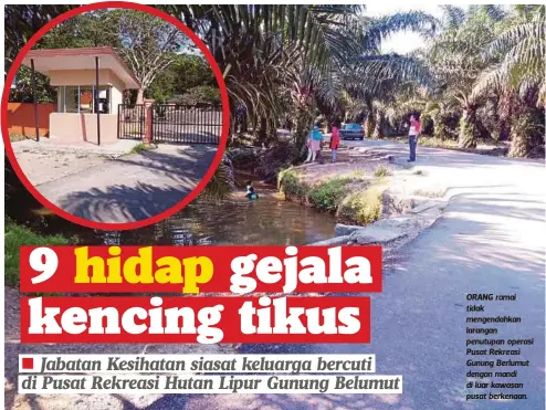  ??  ?? ORANG ramai tidak mengendahk­an larangan penutupan operasi Pusat Rekreasi Gunung Berlumut dengan mandi di luar kawasan pusat berkenaan.