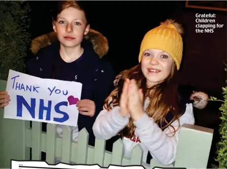  ?? ?? Grateful: Children clapping for the NHS