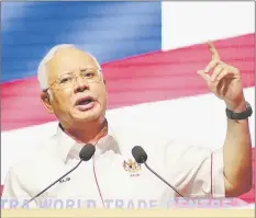  ??  ?? Datuk Seri Najib Tun Razak