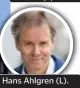  ?? PRESSBILD ?? Hans Ahlgren (L).