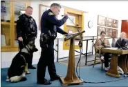  ?? Guy Mccarthy / Union Democrat ?? Ridge and his handler, Officer Antonio Shouse (top photos) will work as a team for the Sonora Police Department. Ridge was introduced to the Sonora City Council by Shouse (above, left) and Chief of Policeturu Vanderwiel (right) Monday evening in downtown Sonora.