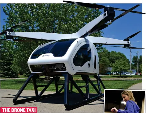  ??  ?? Flying visit: The Surefly octocopter – which costs £160,000 – has space for two passengers and a range of 70 miles on a single tank of fuel