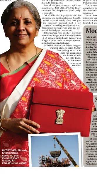  ??  ?? INITIATIVE­S: Nirmala Sitharaman’s spending plan includes more funding for infrastruc­ture (right)