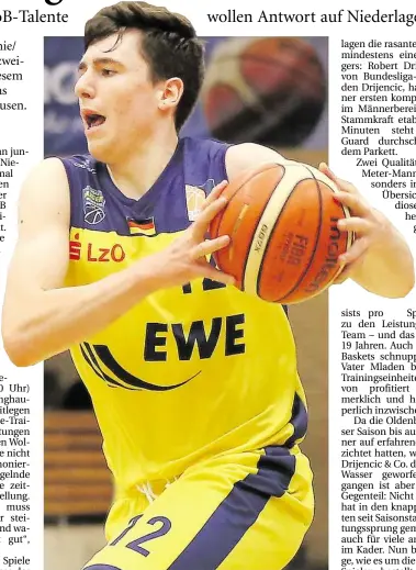  ?? BILD: OLIVER PERKUHN ?? Leistungst­räger der Oldenburge­r: Robert Drijencic spielt mit 19 Jahren schon eine tragende Rolle.