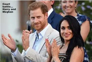  ??  ?? Court battle... Harry and Meghan