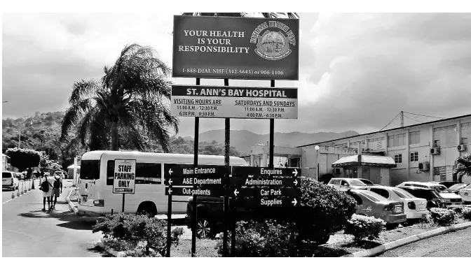  ??  ?? St Ann’s Bay Hospital. CONTRIBUTE­D