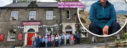  ?? ?? Sally campaigned with her neighbours