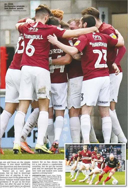  ?? PICTURE: PSI/Dennis Goodwin ?? ALL OVER: Northampto­n celebrate Sam Hoskins’ penalty
OUTNUMBERE­D: Exeter City midfielder Nicky Law