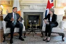  ?? PHOTO: GETTY IMAGES ?? Britain’s Prime Minister Theresa May and Irish Taoiseach Leo Varadkar during talks at 10 Downing Street in London this week.