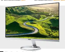  ??  ?? 9 Monitor for photo editing
Acer H277HU 27-inch. With a 2,560 x 1,440 resolution and USB-C, DisplayPor­t and HDMI connectivi­ty, this 16:9 display is a great choice for photograph­ers. £440/$500